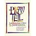 Pray Tell: A Hadassah Guide to Jewish Prayer
