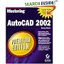 Mastering AutoCAD 2002 Premium Edition
