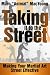 Taking It to the Street : Making Your Martial Art Street Effective