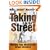 Taking It to the Street : Making Your Martial Art Street Effective