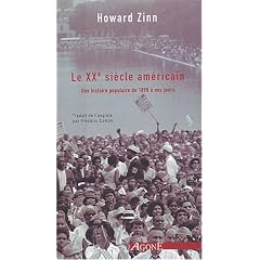 Le XXe si�cle am�ricain : Une histoire populaire de 1890 � nos jours
