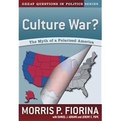 Culture War? The Myth of a Polarized America (Great Questions in Politics Series)