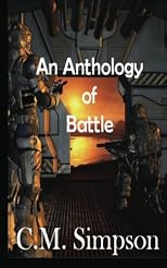 An Anthology of Battle: The Simpson Anthologies (Volume 2)