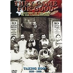 They Came for Good - A History of the Jews in the United States - Taking Root, 1820-1880