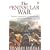 The Peninsular War: A New History
