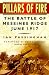 Pillars of Fire: The Battle of Messines Ridge, June 1917