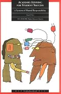 Academic Advising for Student Success: A System of Shared Responsibility (J-B ASHE Higher Education Report Series (AEHE))