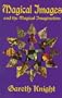 Magical Images and the Magical Imagination : A Practical