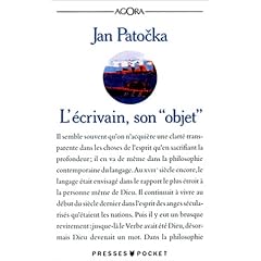 L'�crivain, son "objet"