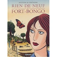 Rien de neuf � Fort-Bongo
