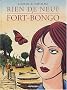 Rien de neuf � Fort-Bongo
