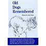 Old Dogs Remembered