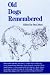 Search : Old Dogs Remembered