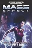 Mass Effect, Bd. 4: Blendwerk