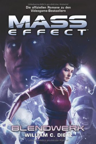 Mass Effect, Bd. 4: Blendwerk