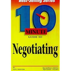 10 Minute Guide to Negotiating (10 minute guides)