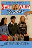 The Mysterious Dr. Q (Sweet Valley Twins)