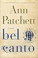 Bel Canto: A Novel
