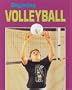 Beginning Volleyball (Beginning Sports)