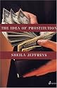 The Idea of Prostitution