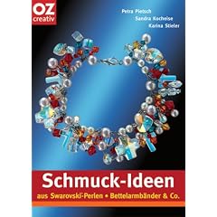 Schmuck-Ideen aus Swarovski-Perlen. Bettelarmbänder & Co (Taschenbuch)