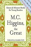 M. C. Higgins, The Great