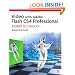 Video with Adobe Flash CS4 Professional Studio Techniques