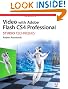 Video with Adobe Flash CS4 Professional Studio Techniques