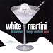 V White-White Martini