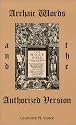 Archaic Words and the Authorized Version