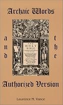 Archaic Words and the Authorized Version