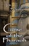 Curse of the Pharaoh