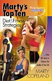 Marty's Top Ten Diet & Fitness Strategies