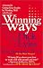 Winning Ways: 4 Secrets for Getting Results by Working Well With People