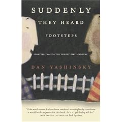 Suddenly They Heard Footsteps: Storytelling for the Twenty-First Century
