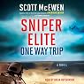 Sniper Elite: One Way Trip: A Novel
