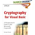Cryptography for Visual Basic(r) : A Programmer's Guide to the Microsoft(r) CryptoAPI