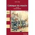 L'attaque du moulin : Suivi de Jacques Damour