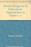 Approaches to Islam