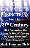 Edgar Cayce's Predictions for the 21st Century