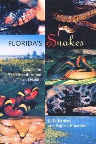 Florida's Snakes: A Guide to Their Identification and Habits