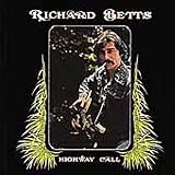 Review Richard 'Dickey' Betts  / Highway Call: Remastered