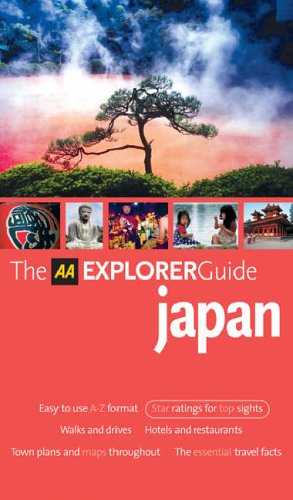 City Travel Guides Discounted  Books : AA Explorer Japan (AA Explorer Guides)