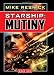 Starship: Mutiny (Starship, Book 1) (Bk. 1)