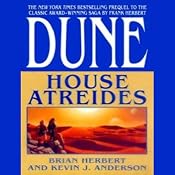 Dune: House Atreides: House Trilogy, Book 1 | [Brian Herbert, Kevin J. Anderson]