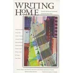 Writing Home: Award-Winning Literature from the New West