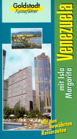 City Travel Guides Discounted  Bücher : Venezuela. Goldstadt- Reiseführer. Mit Isla Margarita.