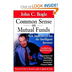 Common Sense on Mutual Funds: New Imperatives for the Intelligent Investor