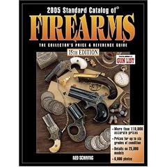 Standard Catalog of Firearms: The Collector's Price & Reference Guide: The Collector's Price and Reference Guide (Standard Catalog of Firearms) (Taschenbuch)