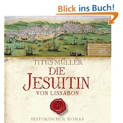 Die Jesuitin von Lissabon